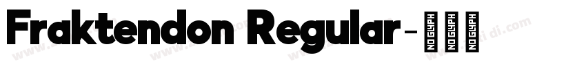 Fraktendon Regular字体转换 Fraktendon Regular字体转换